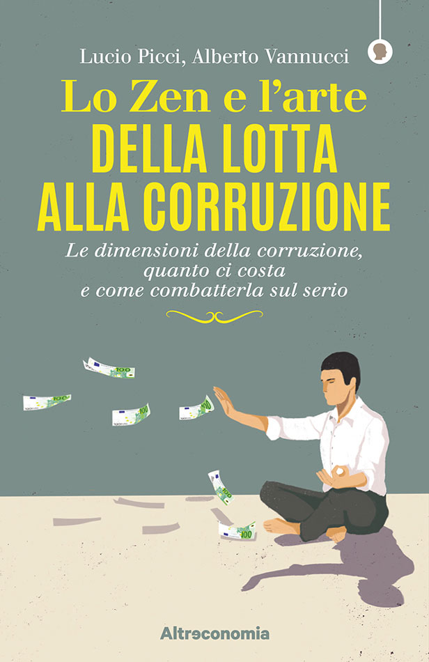 Lo Zen e l'arte della lotta alla corruzione